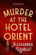 Kniha: Murder at the Hotel Orient, 2026 Kniha: Murder at the Hotel Orient, 2026