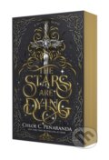 Kniha: The Stars Are Dying (Chloe C. Penaranda). , 2025 Kniha: The Stars Are Dying (Chloe C. Penaranda). , 2025