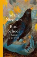 Kniha: Bird School, 2025 Kniha: Bird School, 2025