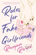 Kniha: Rules for Fake Girlfriends (Raegan Revord). Wednesday Books, 2025 Kniha: Rules for Fake Girlfriends (Raegan Revord). Wednesday Books, 2025