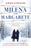 Kniha: Milena and Margarete (Gwen Strauss). Bonnier Books, 2025 Kniha: Milena and Margarete (Gwen Strauss). Bonnier Books, 2025