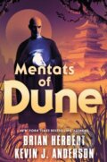 Kniha: Mentats of Dune (Brian Herbert a Kevin J. Anderson). Tor Books, 2026 Kniha: Mentats of Dune (Brian Herbert a Kevin J. Anderson). Tor Books, 2026