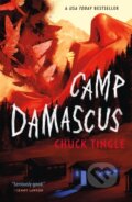 Kniha: Camp Damascus (Chuck Tingle). Tor Nightfire, 2024 Kniha: Camp Damascus (Chuck Tingle). Tor Nightfire, 2024