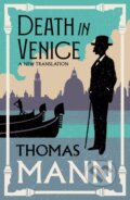 Kniha: Death in Venice (Thomas Mann). Alma Classics, 2026 Kniha: Death in Venice (Thomas Mann). Alma Classics, 2026
