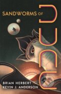 Kniha: Sandworms of Dune (Brian Herbert a Kevin J. Anderson). Tor Books, 2026 Kniha: Sandworms of Dune (Brian Herbert a Kevin J. Anderson). Tor Books, 2026