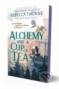 Kniha: Alchemy and a Cup of Tea (Rebecca Thorne). , 2025 Kniha: Alchemy and a Cup of Tea (Rebecca Thorne). , 2025