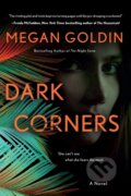Kniha: Dark Corners (Megan Goldin). , 2024 Kniha: Dark Corners (Megan Goldin). , 2024
