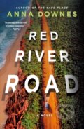 Kniha: Red River Road (Anna Downes). Minotaur Books, 2025 Kniha: Red River Road (Anna Downes). Minotaur Books, 2025