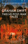 Kniha: Twelve Post-War Tales (Graham Swift). Scribner, 2026 Kniha: Twelve Post-War Tales (Graham Swift). Scribner, 2026