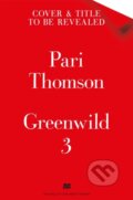 Kniha: Greenwild: The Forest in the Sky (Pari Thomson). Pan Macmillan, 2025 Kniha: Greenwild: The Forest in the Sky (Pari Thomson). Pan Macmillan, 2025