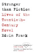 Kniha: Stranger Than Fiction (Edwin Frank). Vintage, 2025 Kniha: Stranger Than Fiction (Edwin Frank). Vintage, 2025
