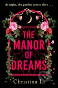 Kniha: The Manor of Dreams (Christina Li). Renegade, 2026 Kniha: The Manor of Dreams (Christina Li). Renegade, 2026