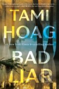Kniha: Bad Liar (Tami Hoag). , 1900 Kniha: Bad Liar (Tami Hoag). , 1900