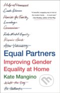 Kniha: Equal Partners (Kate Mangino). St. Martins Griffin, 2024 Kniha: Equal Partners (Kate Mangino). St. Martins Griffin, 2024