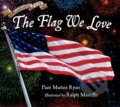 Kniha: The Flag We Love (Pam Munoz Ryan a Ralph Masiello). , 2026 Kniha: The Flag We Love (Pam Munoz Ryan a Ralph Masiello). , 2026