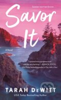 Kniha: Savor It (Tarah Dewitt). , 2025 Kniha: Savor It (Tarah Dewitt). , 2025