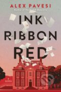 Kniha: Ink Ribbon Red (Alex Pavesi). , 2025 Kniha: Ink Ribbon Red (Alex Pavesi). , 2025
