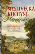 Kniha: Myslivecká kuchyně (Růžena Záborská). Dauphin, 2013 Kniha: Myslivecká kuchyně (Růžena Záborská). Dauphin, 2013