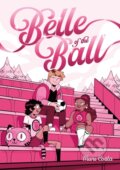 Kniha: Belle of the Ball (Mari Costa). First Second, 2023 Kniha: Belle of the Ball (Mari Costa). First Second, 2023