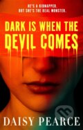 Kniha: Dark is When the Devil Comes (Daisy Pearce). Orbit, 2026 Kniha: Dark is When the Devil Comes (Daisy Pearce). Orbit, 2026