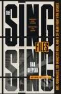Kniha: The Sing Sing Files (Dan Slepian). Castle Point Books, 2025 Kniha: The Sing Sing Files (Dan Slepian). Castle Point Books, 2025