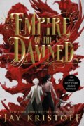 Kniha: Empire of the Damned (Jay Kristoff). St. Martins Griffin, 2025 Kniha: Empire of the Damned (Jay Kristoff). St. Martins Griffin, 2025