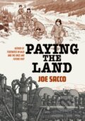 Kniha: Paying the Land, 2025 Kniha: Paying the Land, 2025