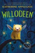 Kniha: Willodeen (Katherine Applegate). Square Fish, 2024 Kniha: Willodeen (Katherine Applegate). Square Fish, 2024