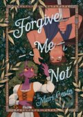 Kniha: Forgive-Me-Not (Mari Costa). First Second, 2026 Kniha: Forgive-Me-Not (Mari Costa). First Second, 2026