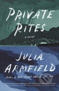 Kniha: Private Rites (Julia Armfield). Flatiron Books, 2025 Kniha: Private Rites (Julia Armfield). Flatiron Books, 2025