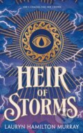 Kniha: Heir of Storms (Lauryn Hamilton Murray). Roaring Brook, 2026 Kniha: Heir of Storms (Lauryn Hamilton Murray). Roaring Brook, 2026