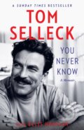 Kniha: You Never Know (Tom Selleck). HarperCollins, 2026 Kniha: You Never Know (Tom Selleck). HarperCollins, 2026