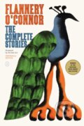 Kniha: Complete Stories (Flannery O'Connor). Picador, 2025 Kniha: Complete Stories (Flannery O'Connor). Picador, 2025