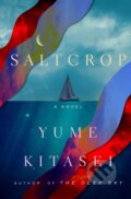 Kniha: Saltcrop (Yume Kitasei a Maxine Charles). Tor Books, 2026 Kniha: Saltcrop (Yume Kitasei a Maxine Charles). Tor Books, 2026