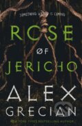 Kniha: Rose of Jericho (Alex Grecian). Tor Nightfire, 2026 Kniha: Rose of Jericho (Alex Grecian). Tor Nightfire, 2026