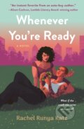Kniha: Whenever You're Ready (Rachel Runya Katz). St. Martins Griffin, 2024 Kniha: Whenever You're Ready (Rachel Runya Katz). St. Martins Griffin, 2024