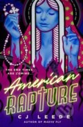 Kniha: American Rapture (CJ Leede). Tor Nightfire, 2025 Kniha: American Rapture (CJ Leede). Tor Nightfire, 2025