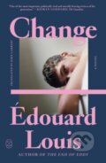 Kniha: Change (Edouard Louis). Picador, 2025 Kniha: Change (Edouard Louis). Picador, 2025