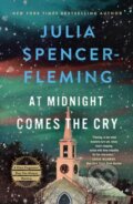 Kniha: At Midnight Comes the Cry (Julia Spencer-Fleming). Minotaur Books, 2026 Kniha: At Midnight Comes the Cry (Julia Spencer-Fleming). Minotaur Books, 2026