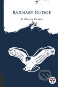 Kniha: Barnaby Rudge (Charles Dickens). Double 9 Books LLP, 2022 Kniha: Barnaby Rudge (Charles Dickens). Double 9 Books LLP, 2022