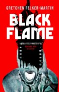 Kniha: Black Flame, 2025 Kniha: Black Flame, 2025