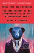 Kniha: Fancy Bear Goes Phishing (Scott J. Shapiro). Picador, 2024 Kniha: Fancy Bear Goes Phishing (Scott J. Shapiro). Picador, 2024