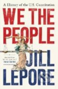 Kniha: We the People (Jill Lepore). Liveright, 2025 Kniha: We the People (Jill Lepore). Liveright, 2025