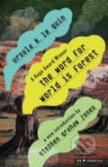Kniha: Word for World Is Forest (Ursula K. Le Guin). Tor Books, 2026 Kniha: Word for World Is Forest (Ursula K. Le Guin). Tor Books, 2026