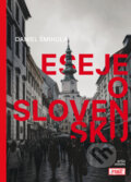 Kniha: Eseje o Slovensku (Daniel Šmihula), 2026 Kniha: Eseje o Slovensku (Daniel Šmihula), 2026
