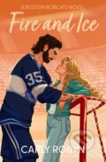 Kniha: Fire and Ice (Carly Robyn). Blue Dog Press, 2026 Kniha: Fire and Ice (Carly Robyn). Blue Dog Press, 2026