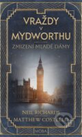 Kniha: Zmizení mladé dámy (Matthew John Costello a Neil Richards). Moba, 2026 Kniha: Zmizení mladé dámy (Matthew John Costello a Neil Richards). Moba, 2026