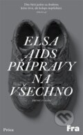 Kniha: Přípravy na všechno (Elsa Aids). Fra, 2026 Kniha: Přípravy na všechno (Elsa Aids). Fra, 2026