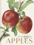 Kniha: Rosie Sanders’ Apples (Rosie Sanders). Batsford, 2026 Kniha: Rosie Sanders’ Apples (Rosie Sanders). Batsford, 2026
