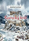 Kniha: Kurucký kráľ (Andrej Lorinc). Vydavateľstvo Matice slovenskej, 2026 Kniha: Kurucký kráľ (Andrej Lorinc). Vydavateľstvo Matice slovenskej, 2026